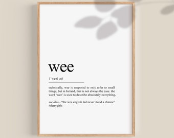 Funny Ireland Print, Wee definition poster, Irish Gift Irish Print Irish Sayings, Printable wall art, Digital Downloadable