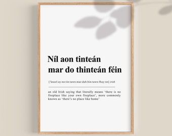 There's No Place Like Home | Irish Proverbs Poster | Gaeilge Prints | New Home Print | Housewarming Gift | Printable Wall Art