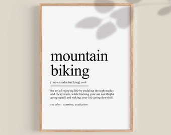 Mountain Biking definition poster Mountain Biker Print Mountain Biking Birthday Gift for Biker Great Outdoors Printable wall art | DIGITAL
