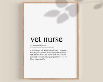 Tierarzt Krankenschwester Geschenk, Vet Nurse Definition Print, Vet Nurse Geschenk, Geschenk für Studenten Tierpfleger, Tierpfleger Geschenk