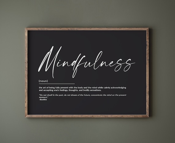 Mindfulness gift Mindfulness Definition Digital Print Positive Affirmations Poster Law of Attraction Self love Wall Art Spiritual Printables