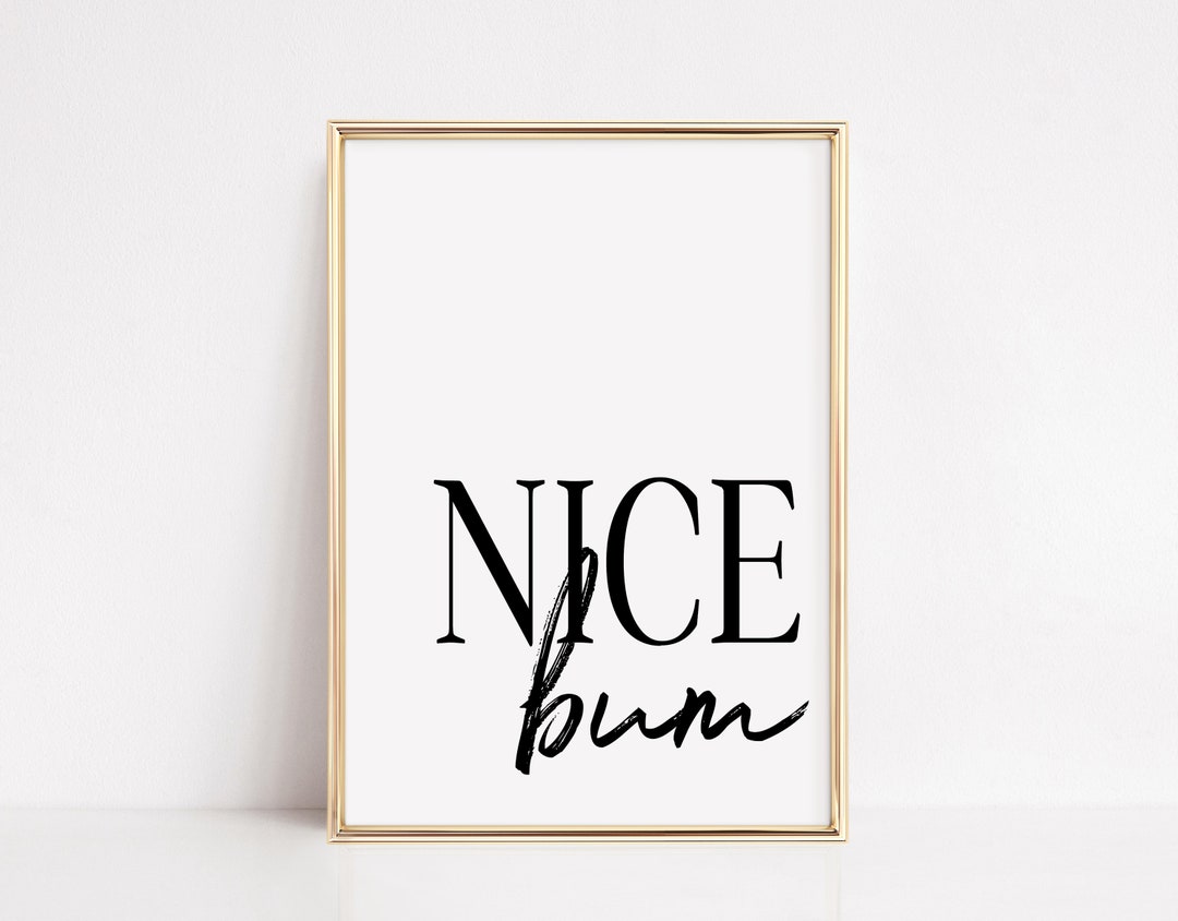 Nice Bum Funny Bathroom Art, Bathroom Decor, Bathroom Wall Art ...