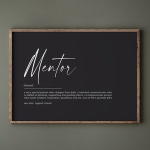 Mentor Gift, Mentor Definition Print, Gift for Mentor, Teacher Appreciation, mentor thank you gift, mentor appreciation