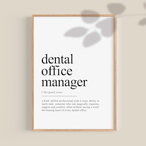 May include: A black and white printable poster with the definition of a dental office manager. The text reads: "dental office manager ['the goat] noun a kind, skilled professional with a crazy ability to multi-task. someone who can magically organise, support and comfort, often without saying a word. the beating heart of every dental office."