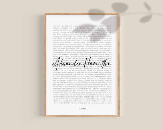 Alexander Hamilton Print Hamilton Lyrics Print Hamilton | Etsy
