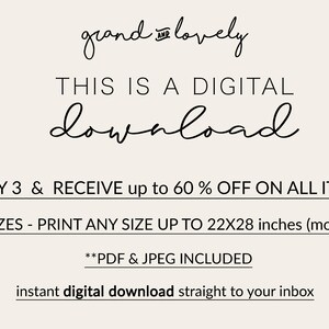 May include: Text overlay on a white background that reads "grand AND lovely THIS IS A DIGITAL download **BUY 3 & RECEIVE up to 60% OFF ON ALL ITEMS **SIZES - PRINT ANY SIZE UP TO 22X28 inches (mostly) **PDF & JPEG INCLUDED instant digital download straight to your inbox"