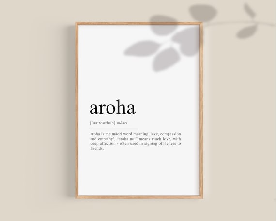Maori Prints, New Zealand Poster, Aroha Definition Print, New Zealand Family Gift Wedding Gifts, Maori Printable Wall art Digital Download