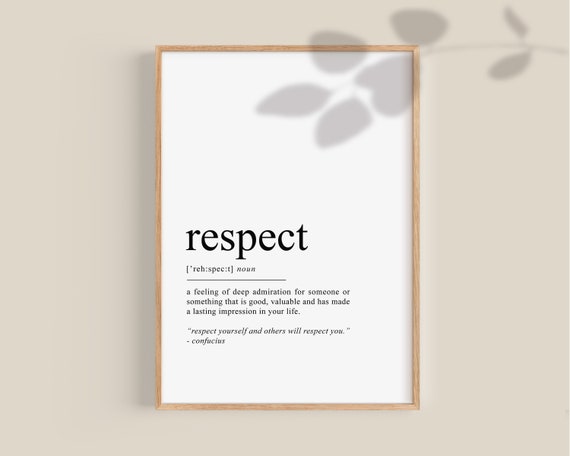 definition of respecting someone