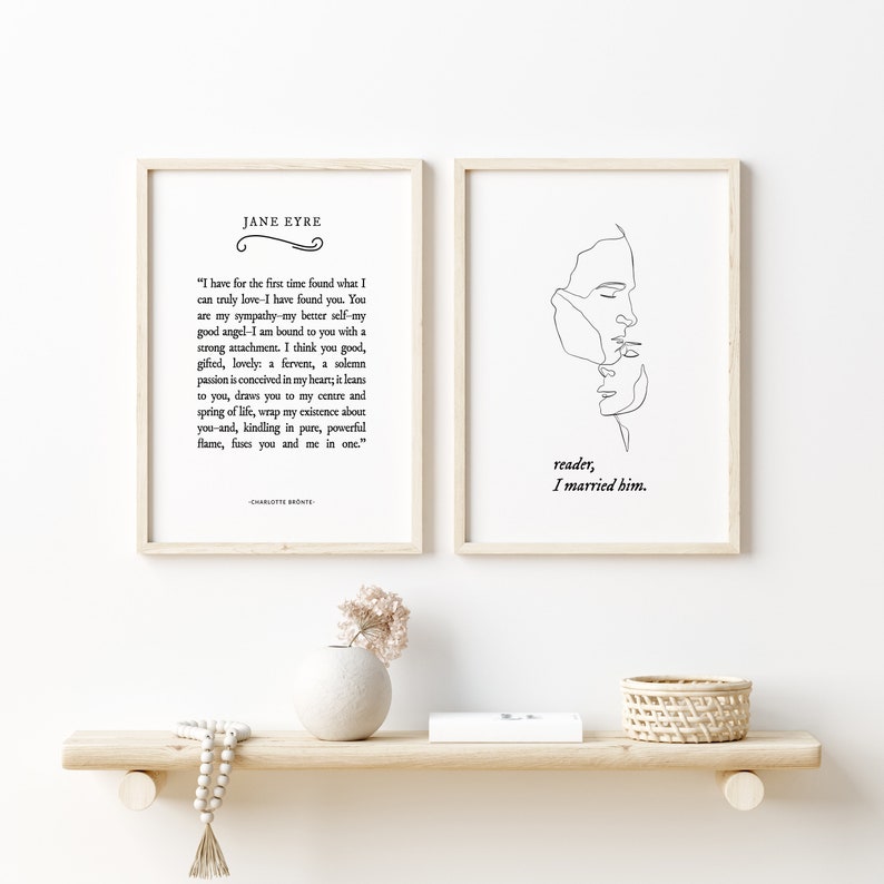 Jane Eyre Print, Jane Eyre Quote, Jane Eyre Quotes, Jane Eyre Wall Art, Charlotte Brönte, Reader I married him, Brönte sisters, bookish gift image 6