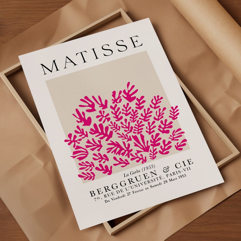 May include: A poster featuring a pink and white abstract art print by Henri Matisse titled "La Gerbe" (1953). The poster includes the text "BERGGRUEN & CIE 70, RUE DE L'UNIVERSIT&Eacute;, PARIS-VII Du Vendredi 27 F&eacute;vrier au Samedi 28 Mars 1953."