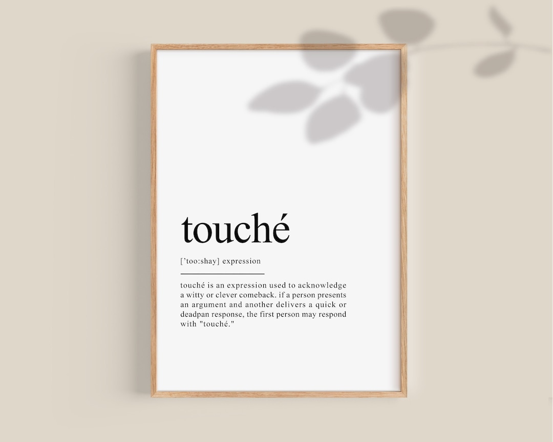 Touché Definition Print, Touché Print, Touché Poster, Funny Expression ...