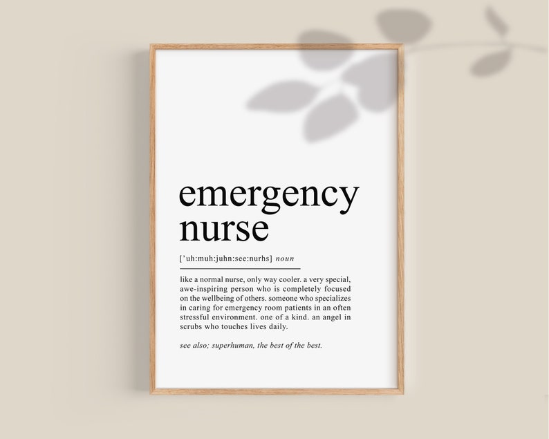 Emergency Nurse definition print, ER nurse gift, Emergency Room Nurse poster, Nurse to be Graduation Gift | Printable Art, DIGITAL image 1