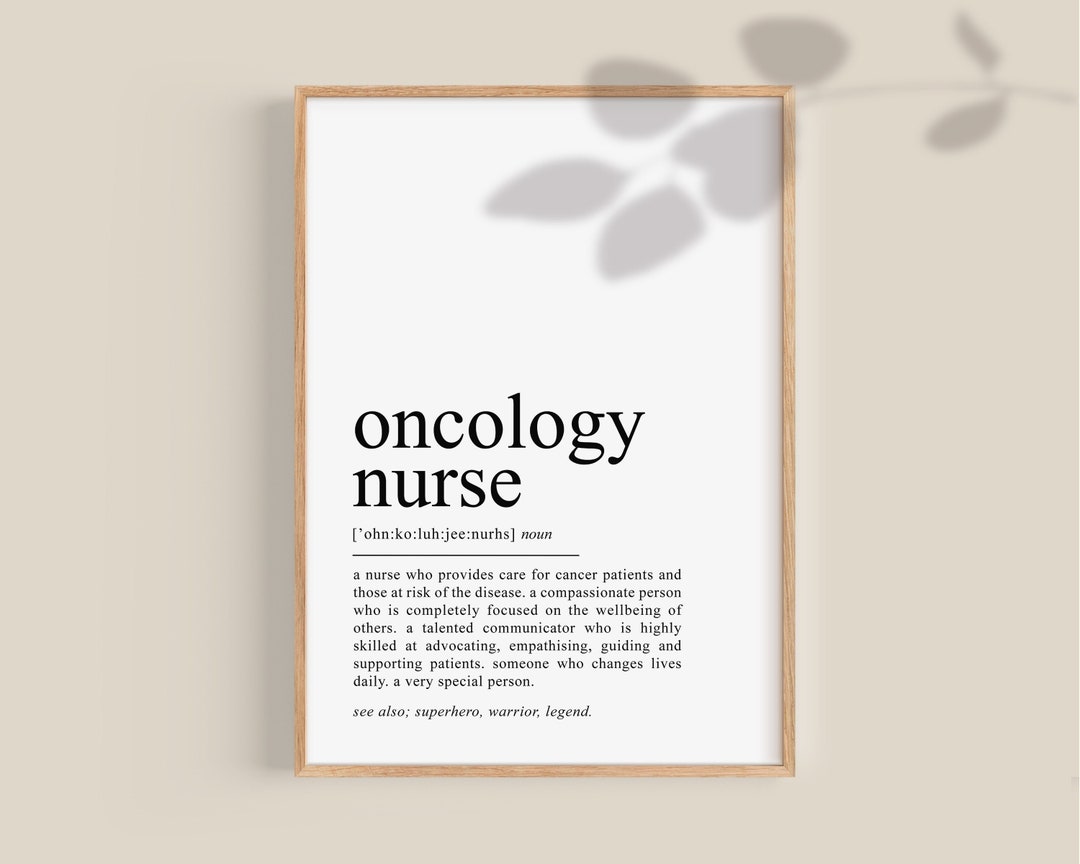 Oncology Nurse Definition Print, Oncology Nurse Gift, Cancer Nurse Gift