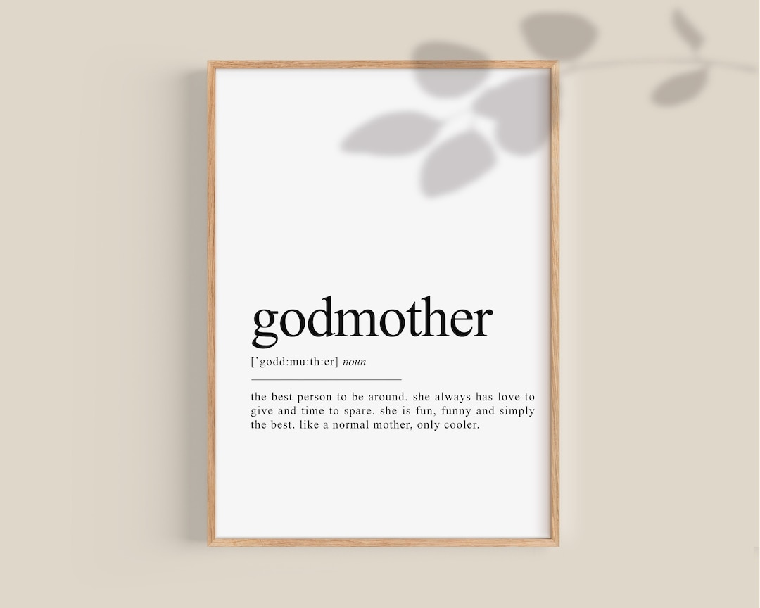 Godmother Definition Print, Godmother Gift, Gifts for Godmother, Best Godmother Ever, Godmother