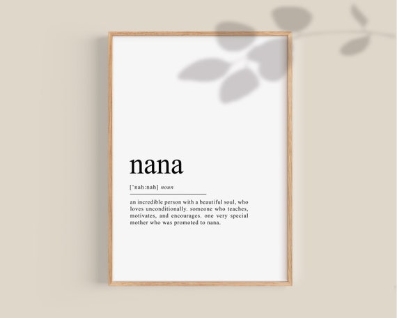 Buy Nana Definition Print Nana Gift Gift For Nana Grandma Gift.