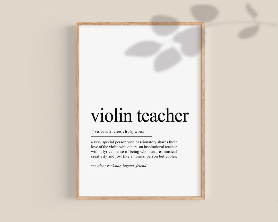 Violin Teacher Definition, Violin Teacher Gift, Gifts for Violin Tutor, Best Violin Teacher Gift