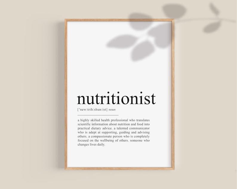 May include: A printable definition of the word "nutritionist" in a black and white minimalist style. The definition explains that a nutritionist is a highly skilled health professional who translates scientific information about nutrition and food into practical dietary advice.