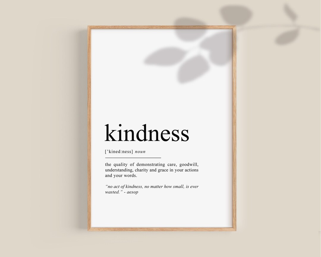 Kindness Definition Print, Kindness Quote, Office Wall Art, Classroom