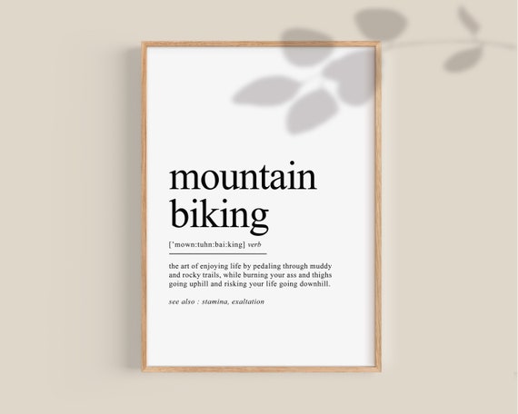 Mountain Biking definition poster Mountain Biker Print Mountain Biking Birthday Gift for Biker Great Outdoors Printable wall art | DIGITAL