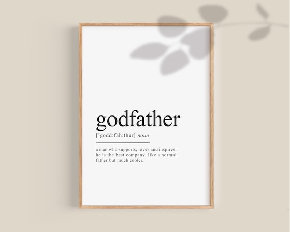 Godfather Definition Print Godfather Gift Godfather Gifts - Etsy