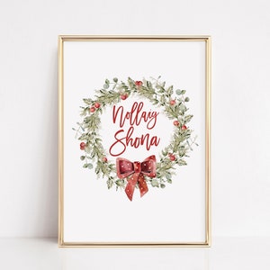 Irish Christmas Prints, Christmas Wreath Nollaig Shona Christmas Blessing Wall Art Christmas Gifts from Ireland Irish Christmas card DIGITAL