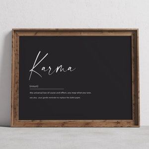 PRINTABLE Funny Karma Print, Karma Definition Poster, Karma Wall Art Sanskrit print Bathroom wall decor, Fun Toilet Prints, DIGITAL DOWNLOAD
