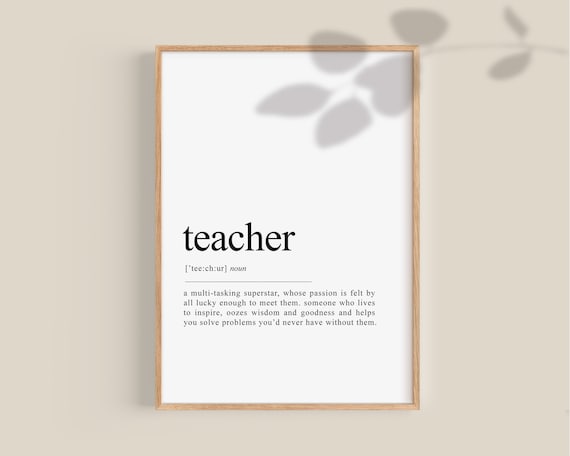 Teacher Definition Print, Teacher Poster, gifts for teacher, music teacher, thank you teacher, personlised art prints