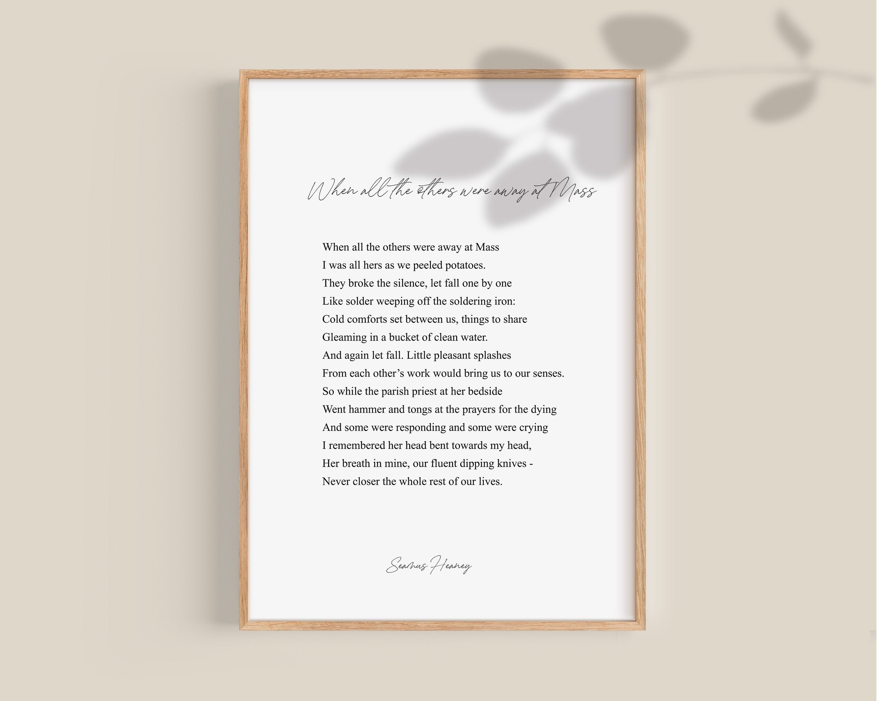 Seamus Heaney Print-When all the others were away at Mass | Etsy