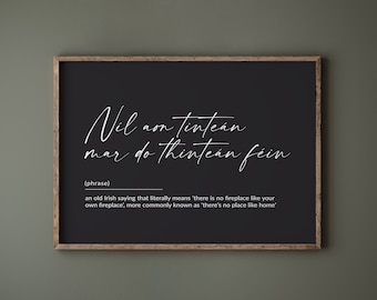 Irische Geschenke, Irish Prints, There's No Place Like Home Gaeilge Irland Print, New Home Gaelic Wandkunst, Digitaldrucke, digitaler Download