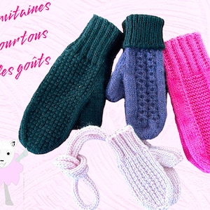 May include: Four pairs of knitted mittens in different colours and patterns. The mittens are green, blue, pink, and purple. The text "Des mitaines Pourtant les goûts" is visible in the top left corner of the image.
