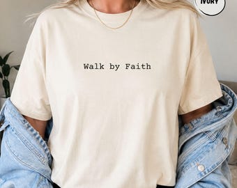 Comfort Colors Walk By Faith Tee | Christian Scripture Shirt, Religious Gift, Inspirational Bible Verse Tshirt