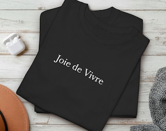 Camiseta Joie de Vivre, cita francesa minimalista, camiseta unisex