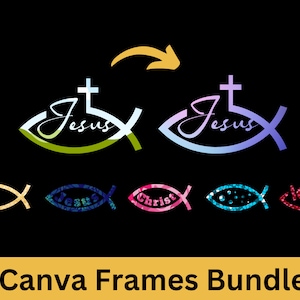 May include: A set of 6 Canva frames featuring a fish symbol with different designs and colors. The frames include a gold fish, a blue fish with the word "Jesus" inside, a pink fish with the word "Christ" inside, a blue fish with a glitter design, and a red fish with the word "love" inside. The frames are perfect for adding a religious touch to your designs.