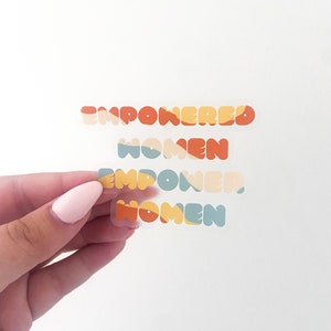 Empowered Women Empower Women Vinyl Sticker • Feminist Motivational Decal for Laptop, Water Bottle, Journal, Gift for Women