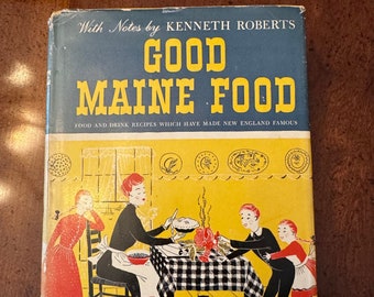 Good Maine Food Vintage 1947 Cookbook