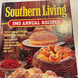 Southern Living 1983 and 1988 Annual Recipes Cookbooks 1st Editions