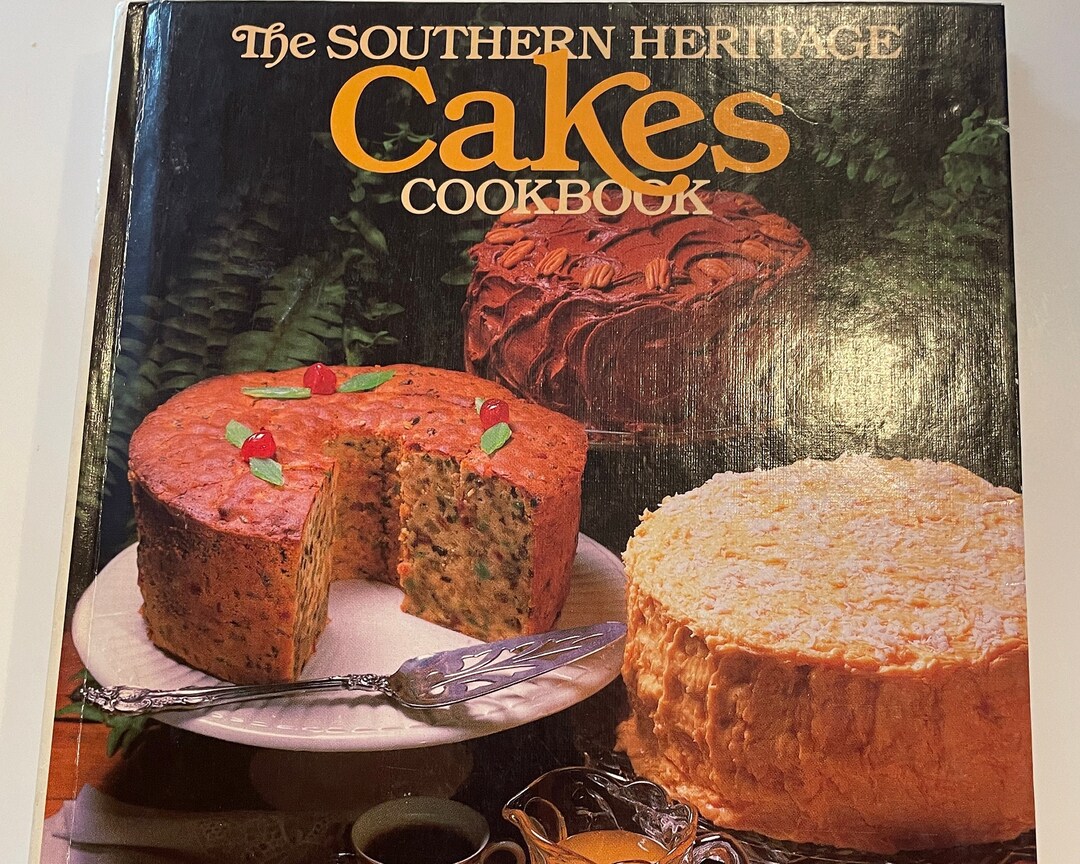 The Southern Heritage Cakes Cookbook Etsy