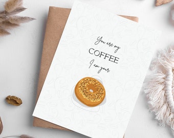 Le café rencontre le bagel, carte d'anniversaire drôle, cartes drôles pour petit ami, carte café, carte amour drôle, tout, bagel, cartes amour pour lui