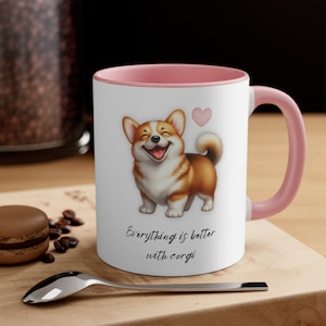 Corgi Mug, Pet Dog Lover, Cute Gift for Her, Housewarming, Birthday, Pembroke Welsh Corgi, Color 11oz Mug, Pet Coffee Mug, Accent Mug