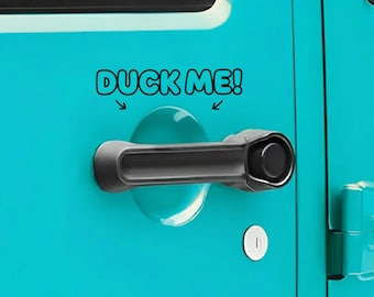 Duck Me Vinyl Sticker -  Ducking Decal - Multiple Colors Available