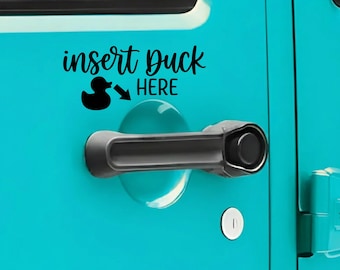 Insert Duck Here Vinyl Sticker -  Ducking Decal - Multiple Colors Available