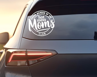 Hot Mess Moms Club Vinyl Decal – Funny Mom Life Sticker for Cars and Laptops