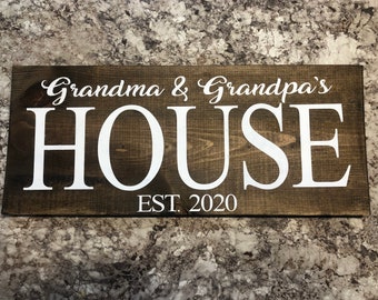 Grandma and Grandpa's House, Wood Sign , Grandparents Sign, Established Date, Rustic Wood, Pregnancy Announcement, Gifts For Grandparents