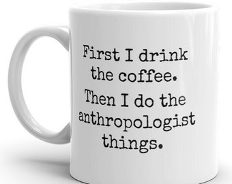 Drôle de café anthropologue - Mug 11oz, Cadeau pour anthropologue, Cadeaux de fin d’études, Mug d’anthropologie