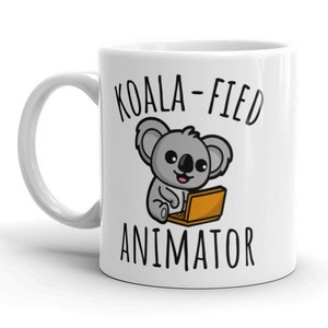 Koalafied Animator Mug, Cute Animator Mug, Animation Gift, Graduation Gifts, Animation Student Mug, Gift for Animator image 1
