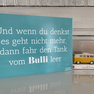 Postkarte Karte  "Und wenn du denkst ..." T1 T2 T3 T4 T5 T6 Van Camper
