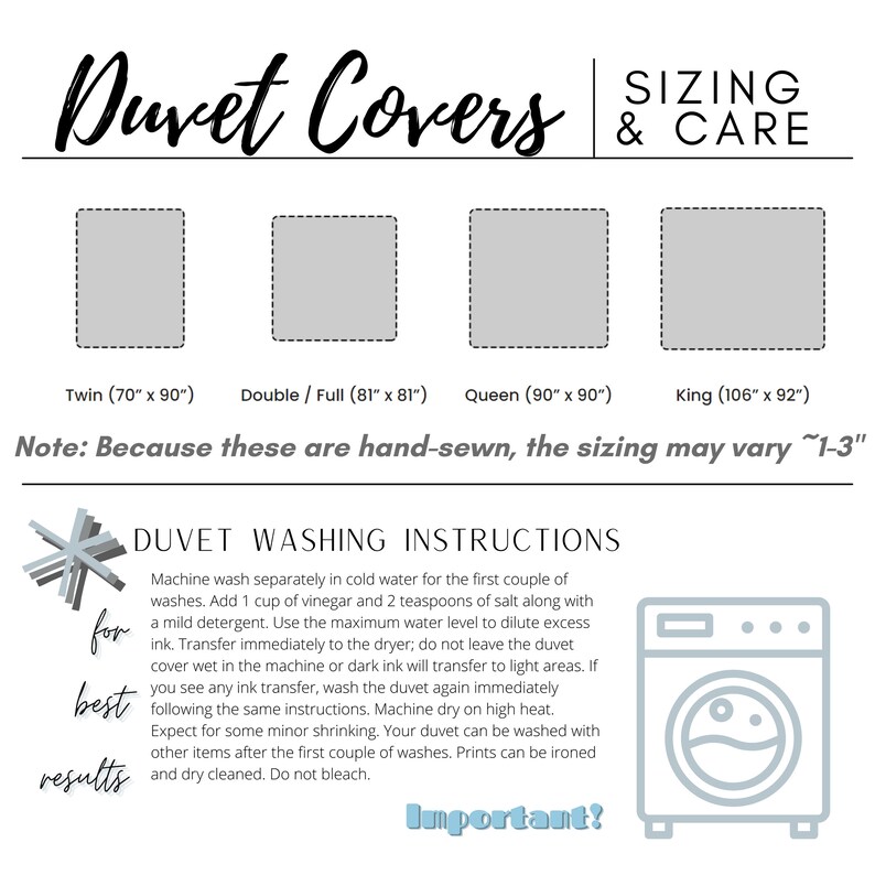 May include: A guide to duvet cover sizes and washing instructions. The image shows four duvet cover sizes: twin, double/full, queen, and king. The sizes are listed in inches. The image also includes a washing instruction section with a graphic of a washing machine and the text "for best results".