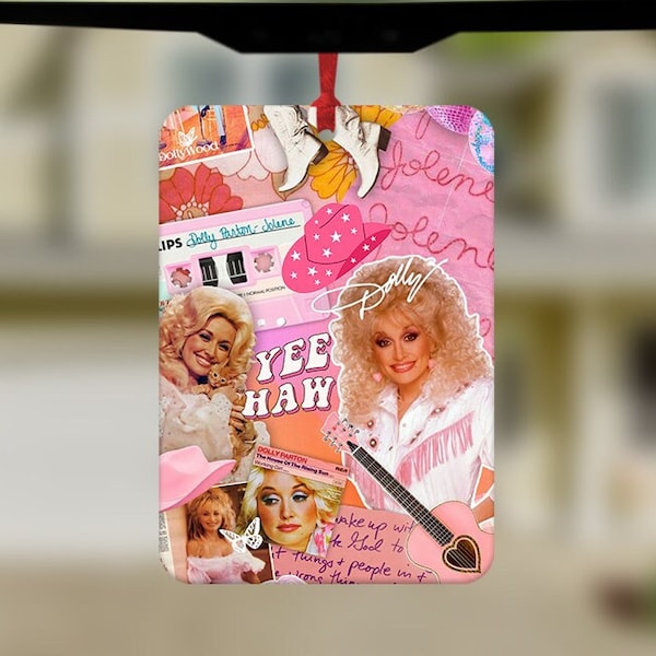 Dolly Parton Car Air Freshener, Funny Car Air Freshener, Cowgirl Western Boho, Yee haw Cowgirl, Western Aesthetic, Let's Go Girls Quote