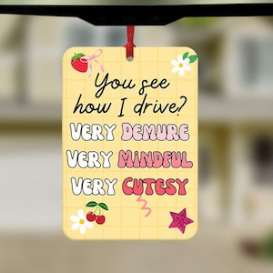 Very Demure Very Mindful meme Car Air Freshener, Funny Car Air Freshener, Cute Car Accessories, Funny meme, Girly Car Air Freshener