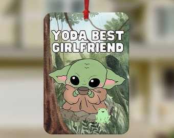 Yoda Best Girlfriend auto luchtverfrisser, Yoda Best Quote, leuke auto-accessoires, schattige Yoda babycadeaus, cadeau vriendin, cadeau voor haar, Grogu